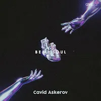 Cavid Askerov — Be My Soul — обложка